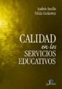 Portada del Libro Calidad En Los Servicios Educativos de Nilda Gutierrez - 9788479786670