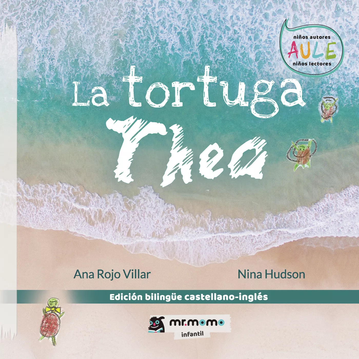 Portada del Libro La Tortuga Thea de Nina Hudson - 9788418070075