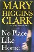 Portada del Libro No Place Like Home (Export Ed.) de - 9781416521761