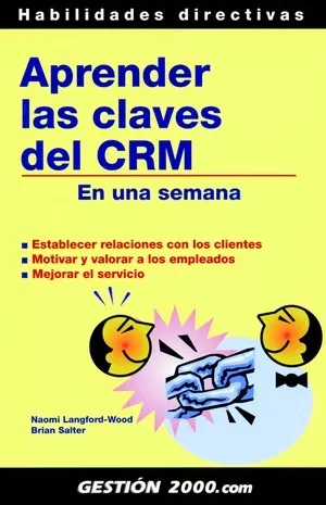 Portada del Libro Aprender Las Claves Del Crm: En Una Semana de Noami Langford Wood - 9788496426214