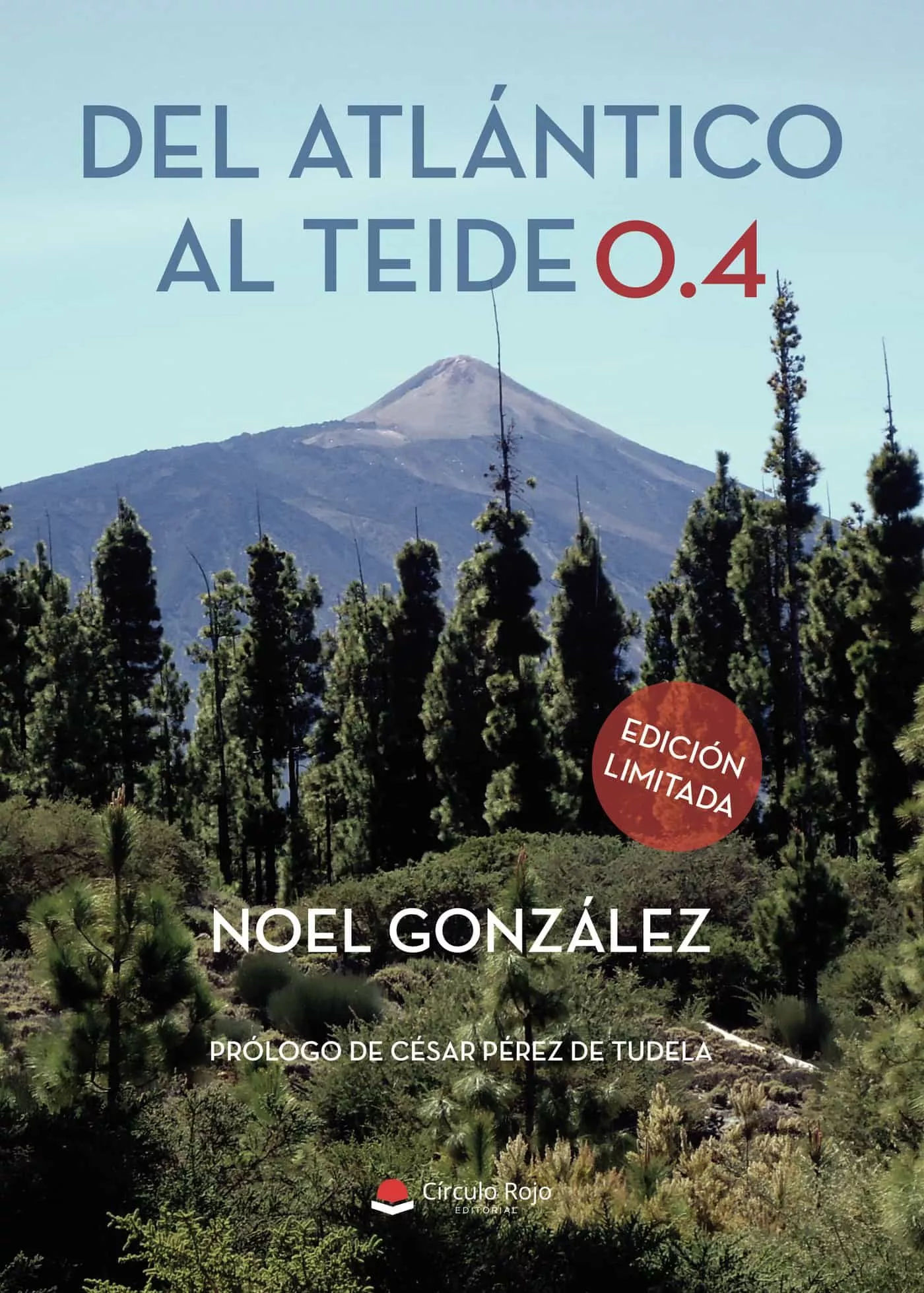 Portada del Libro Del Atlántico Al Teide 0.4 de Noel Gonzalez - 9788413383460
