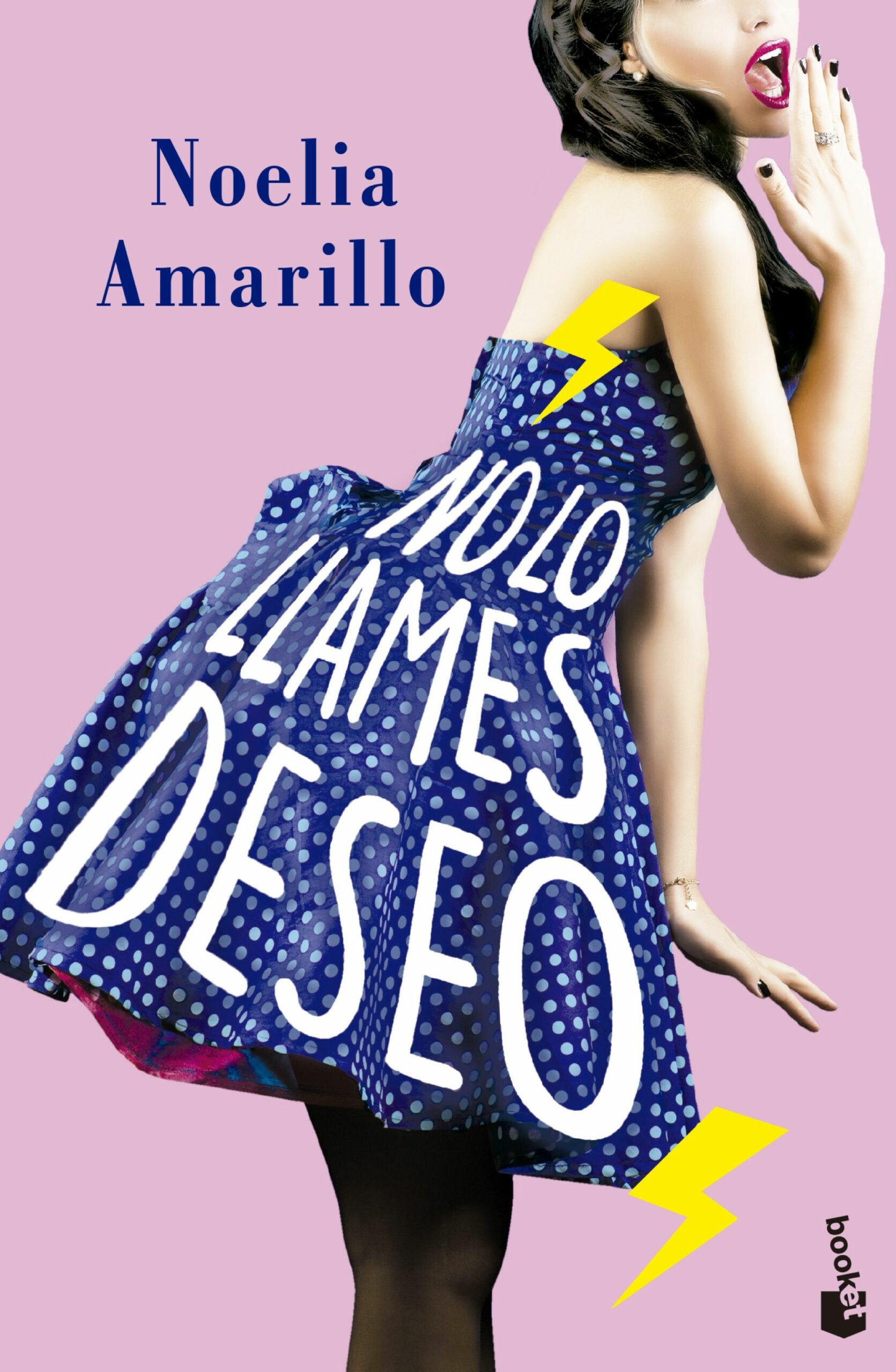 Portada del Libro No Lo Llames Deseo de Noelia Amarillo - 9788408230861