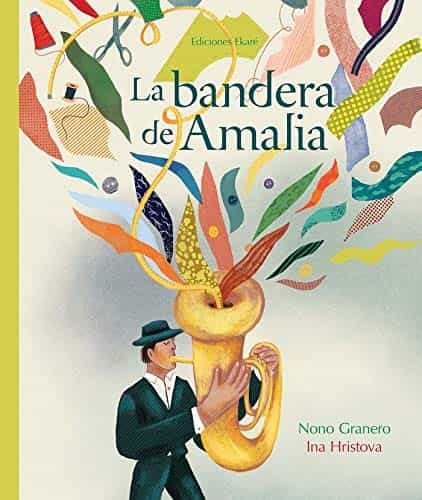 Portada del Libro La Bandera De Amalia de Nono Granero - 9788412060072