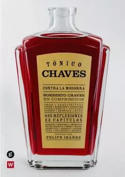 Portada del Libro Tónico Chaves Contra La Modorra de Norberto Chaves - 9788418049088