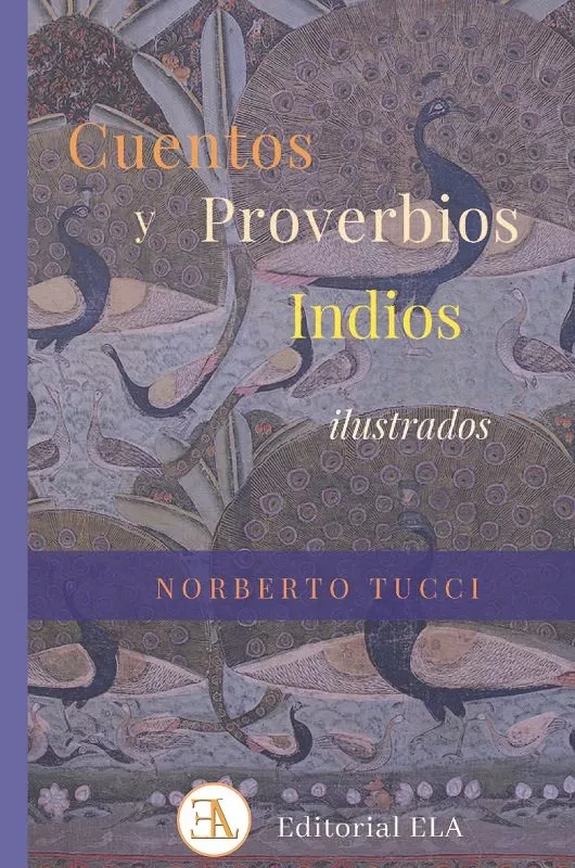 Portada del Libro Cuentos Y Proverbios Indios Ilustrados de Norberto Tucci Romero - 9788499502106