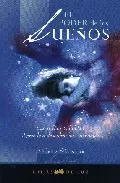 Portada del Libro El Poder De Los Sueños: Los Sueños Te Hablan. Aprende A Descubrir Sus de Norma O Connor - 9788496595019