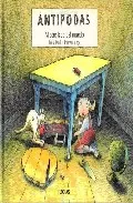 Portada del Libro Antipodas: Al Otro Lado Del Mundo de Norman Junge - 9788489804999