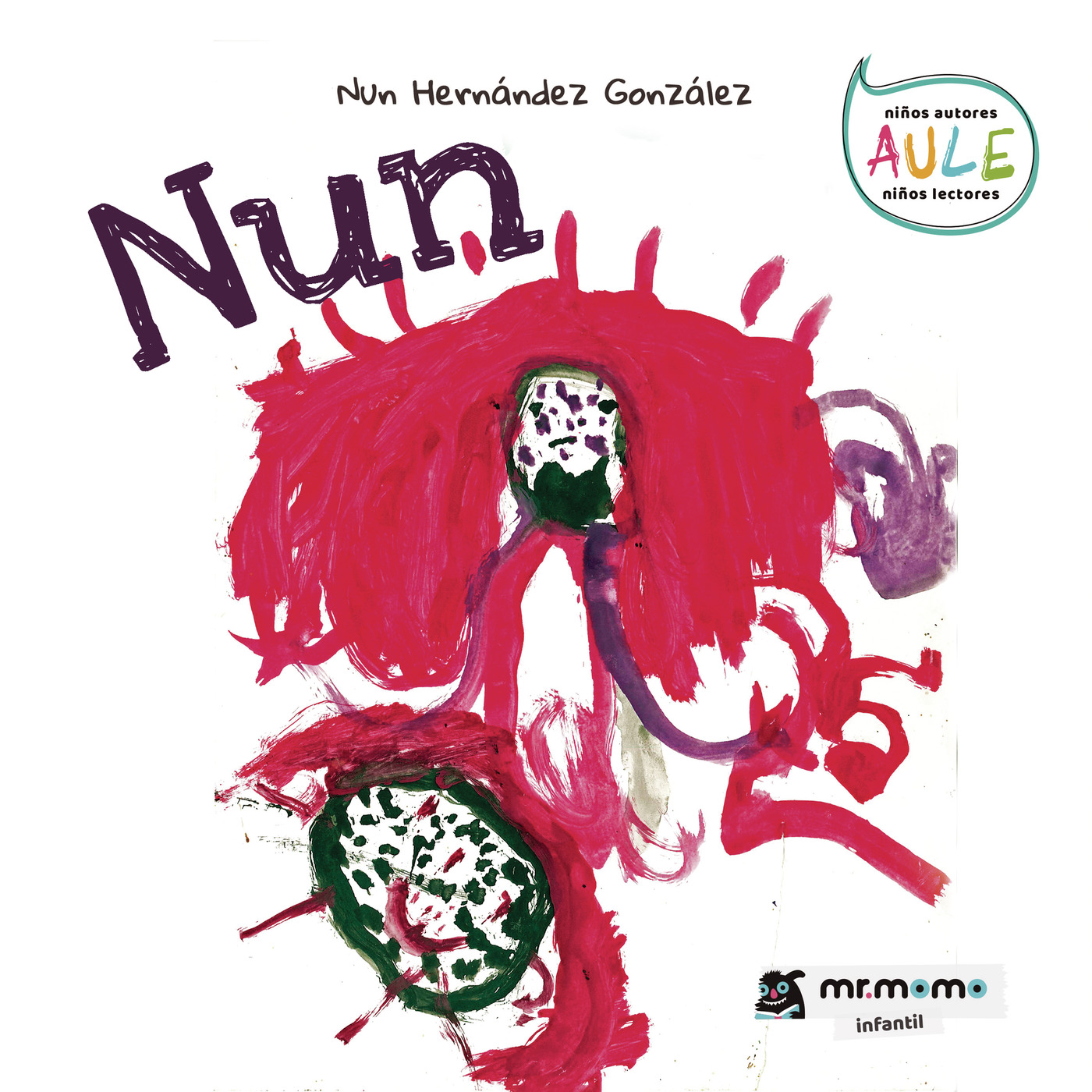 Portada del Libro Nun de Nun Hernandez Gonzalez - 9788418070716