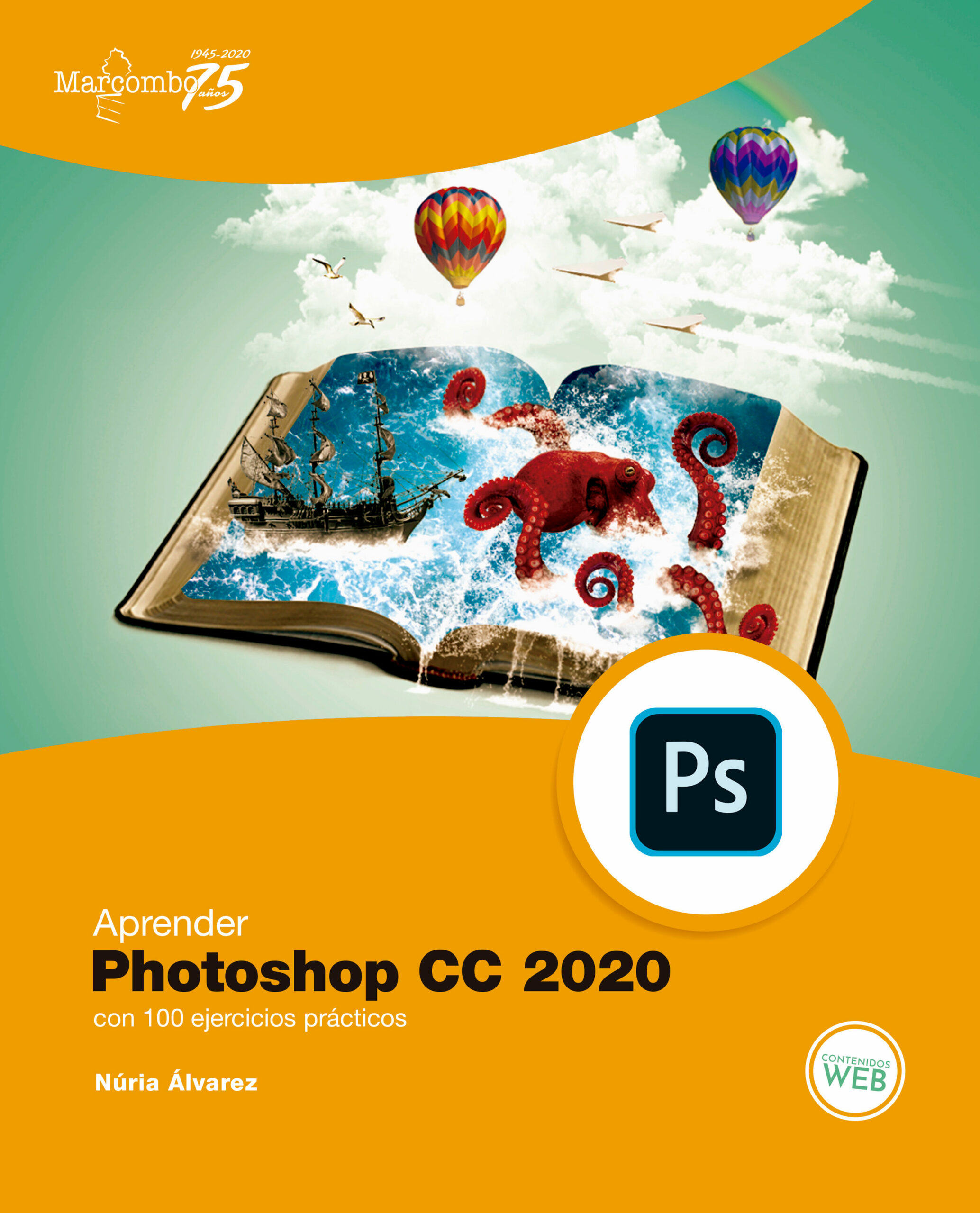 Portada del Libro Aprender Photoshop Cc 2020 Con 100 Ejercicios Practicos de Nuria Alvarez - 9788426728593