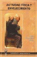Portada del Libro Actividad Fisica Y Envejecimiento de Nuria Garatachea Vallejo - 9788498230116