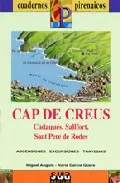 Portada del Libro Cap De Creus (Cadaques Sallfort Sant Pere De Rodes) Ascensiones Excurs de Nuria Garcia I Quera - 9788482162331