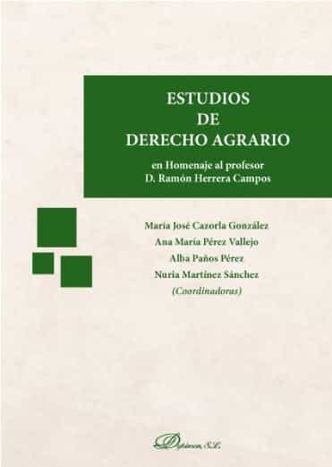 Portada del Libro Estudios De Derecho Agrario de Nuria Martinez Sanchez - 9788413245553