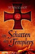 Portada del Libro Im Schatten Des Templers de Nuria Masot - 9783453470231