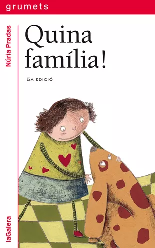 Portada del Libro Quina Familia! de Nuria Pradas - 9788424621667