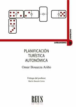 Portada del Libro Planificacion Turistica Autonomica de O. Bouazza Arino - 9788429014679