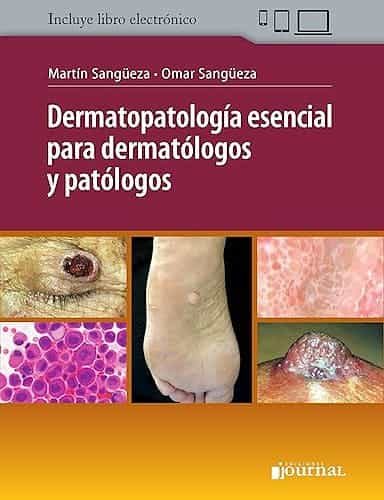 Portada del Libro Dermatopatología Esencial Para Dermatólogos Y Patólogos de O. Sangueza - 9789874922496
