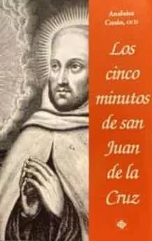 Portada del Libro Los Cinco Minutos De San Juan De La Cruz de Ocd Analuisa Cusan - 9788479667030