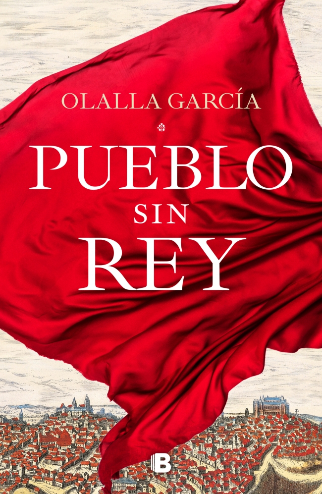 Portada del Libro Pueblo Sin Rey de Olalla Garcia - 9788466668132