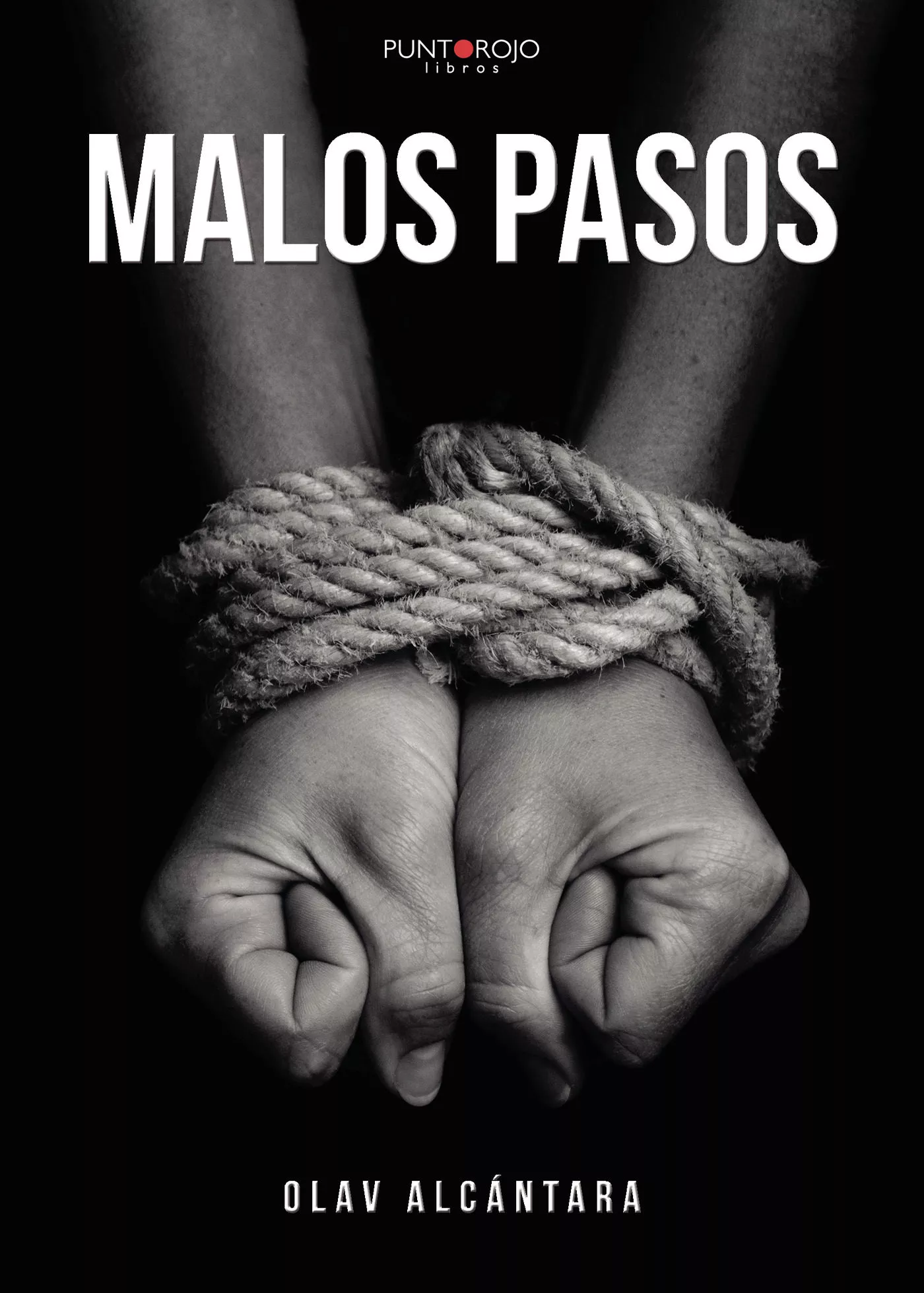 Portada del Libro Malos Pasos de Olav Alcantara - 9788417590604