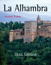 Portada del Libro La Alhambra de Oleg Grabar - 9788420653198