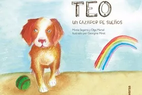 Portada del Libro Teo Un Cazador De Sueños de Olga Marsal - 9788418087011