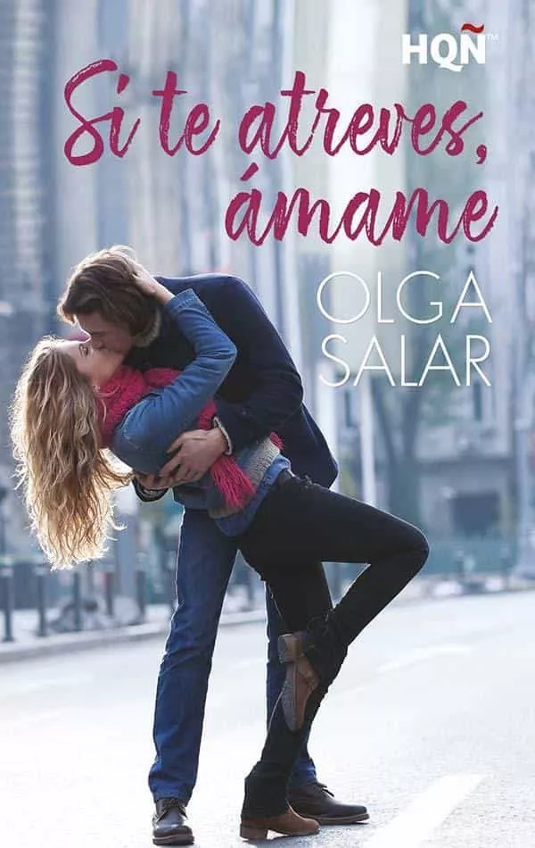Portada del Libro Si Te Atreves Amame de Olga Salar - 9788413289229