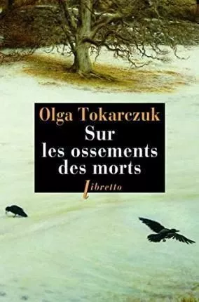 Portada del Libro Sur Les Ossements Des Morts de Olga Tokarczuk - 9782369141150