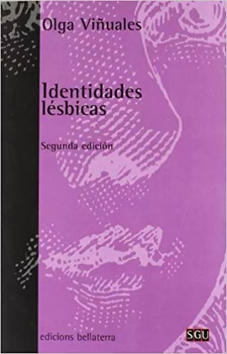 Portada del Libro Identidades Lesbicas (2ª Ed.) de Olga Viñuales - 9788472903074