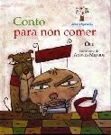 Portada del Libro Conto Para Non Comer de Oli - 9788482888637