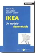 Portada del Libro Ikea: Un Modelo Desmontable de Olivier Bailly - 9788478843640