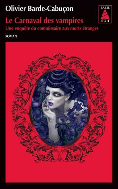 Portada del Libro Le Carnaval Des Vampires de Olivier Barde Cabuçon - 9782330129880