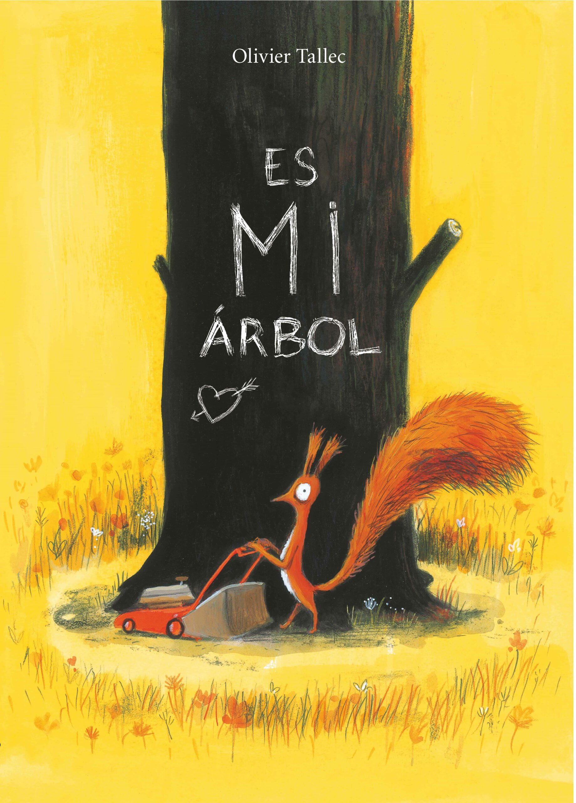 Portada del Libro Es Mi Arbol de Olivier Tallec - 9788416490653