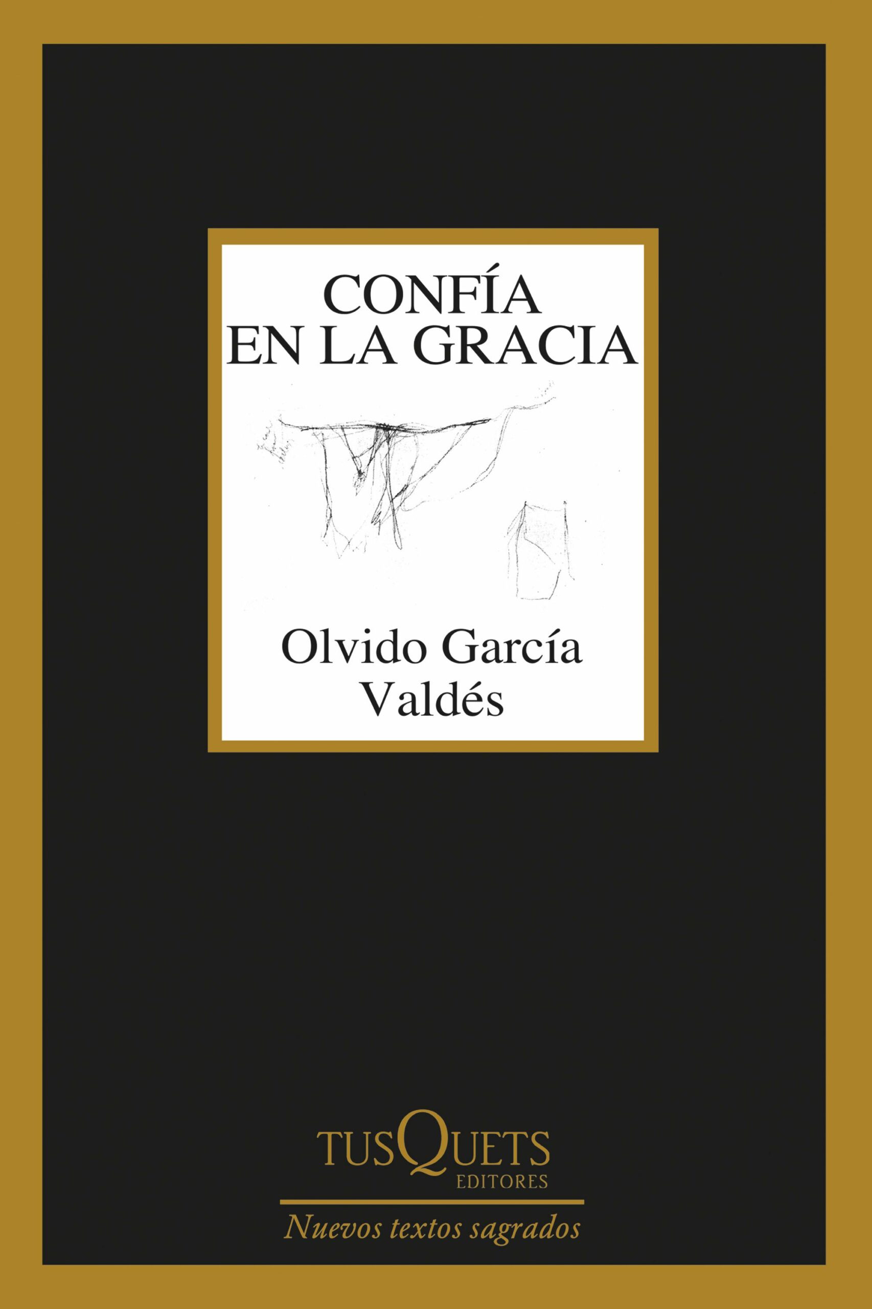 Portada del Libro Confía En La Gracia de Olvido Garcia Valdes - 9788490668559