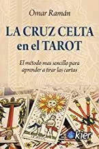 Portada del Libro La Cruz Celta En El Tarot de Omar Raman - 9788417581312