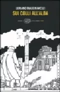 Portada del Libro Sui Colli All Alba de Oreste Del Buono - 9788806165833
