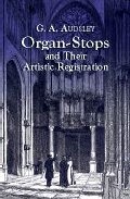 Portada del Libro Organ-Stops And Their Artistic Registration de - 9780486424231