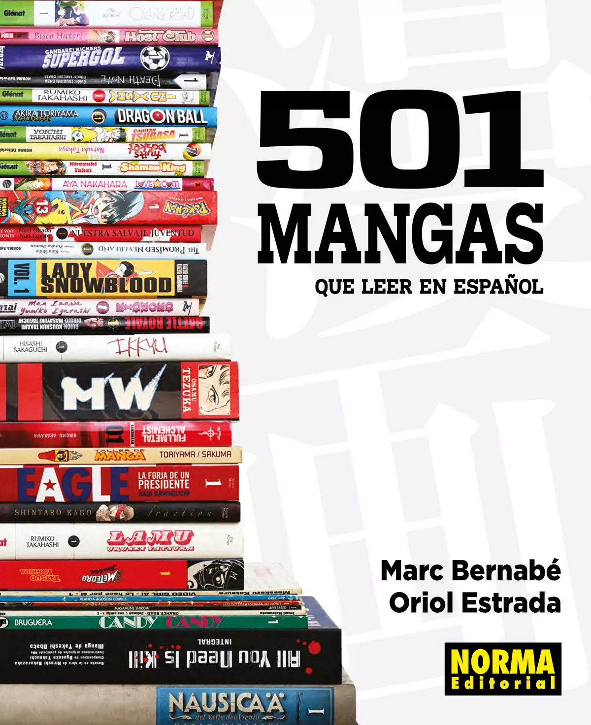 Portada del Libro 501 Mangas Que Leer En Español de Oriol Estrada - 9788467939408