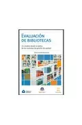 Portada Del Libro Evaluacion De Bibliotecas: Un Modelo Desde La Optica De Los Siste Mas De Oscar Arriola Navarrete - 9789709976014