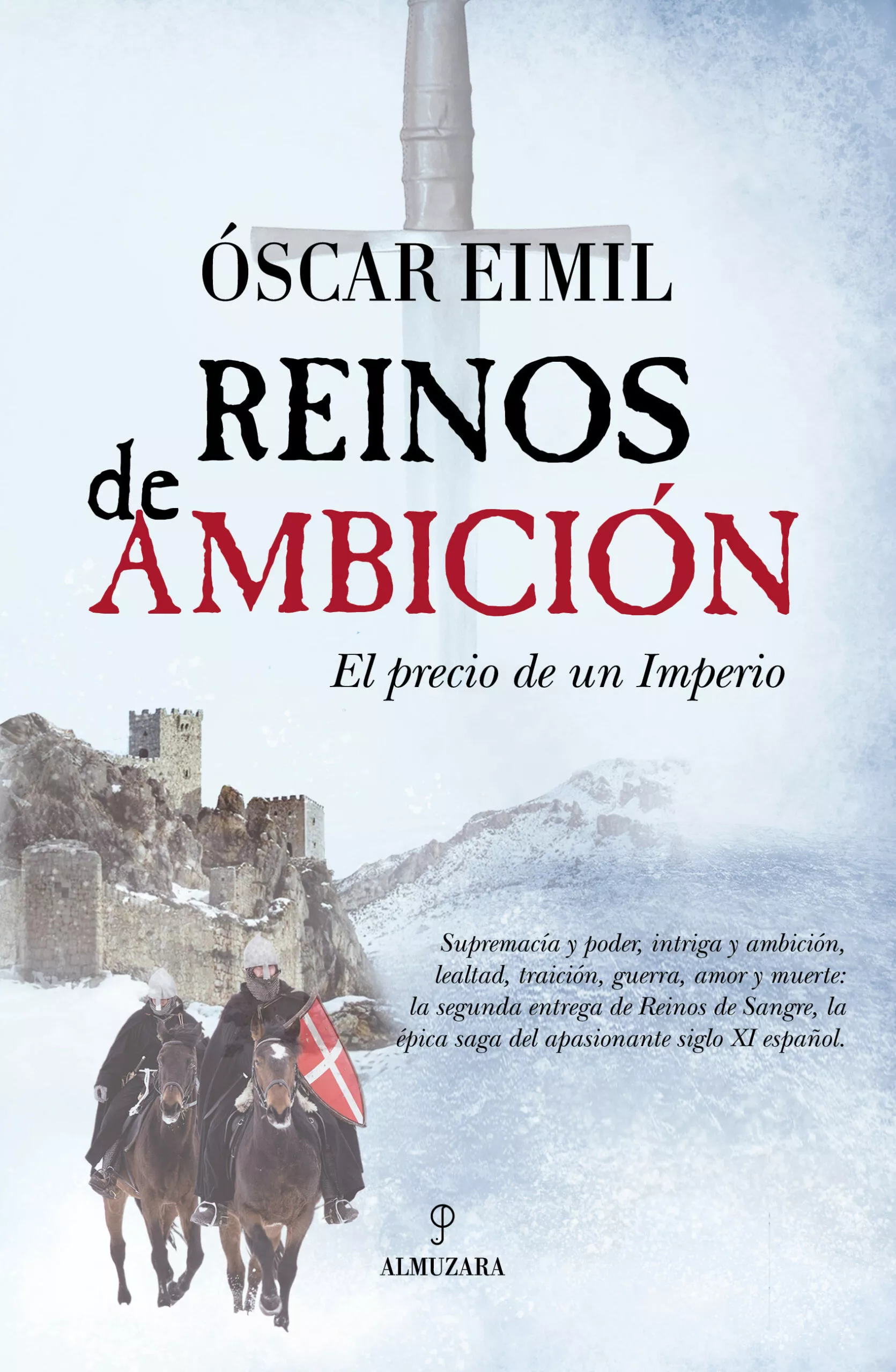 Portada del Libro (Pe) Reinos De Ambición de Oscar Eimil Trasancos - 9788417954314