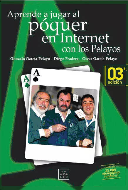 Portada del Libro Aprende A Jugar Al Poquer En Internet Con Los Pelayos de Oscar Garcia Pelayo - 9788488717399