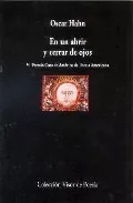 Portada del Libro En Un Abrir Y Cerrar De Ojos (Iv Premio Casa De America De Poesia Amer de Oscar Hahn - 9788475227467