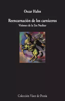 Portada del Libro Reencarnación De Los Carniceros de Oscar Hahn - 9788498953787