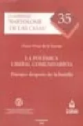 Portada del Libro La Polemica Liberal Comunitarista: Paisajes Despues De La Batalla (Cua de Oscar Perez De La Fuente - 9788497727334