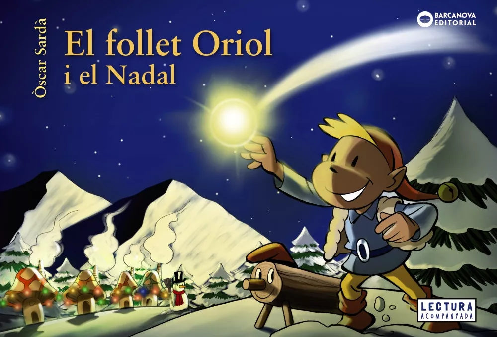 Portada del Libro El Follet Oriol I El Nadal (2ª Ed.) de Oscar Sarda - 9788448949655