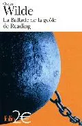 Portada del Libro La Ballade De La Geole De Reading de Oscar Wilde - 9782070307562