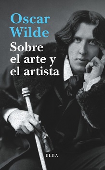 Portada del Libro Sobre El Arte Y El Artista de Oscar Wilde - 9788412107500