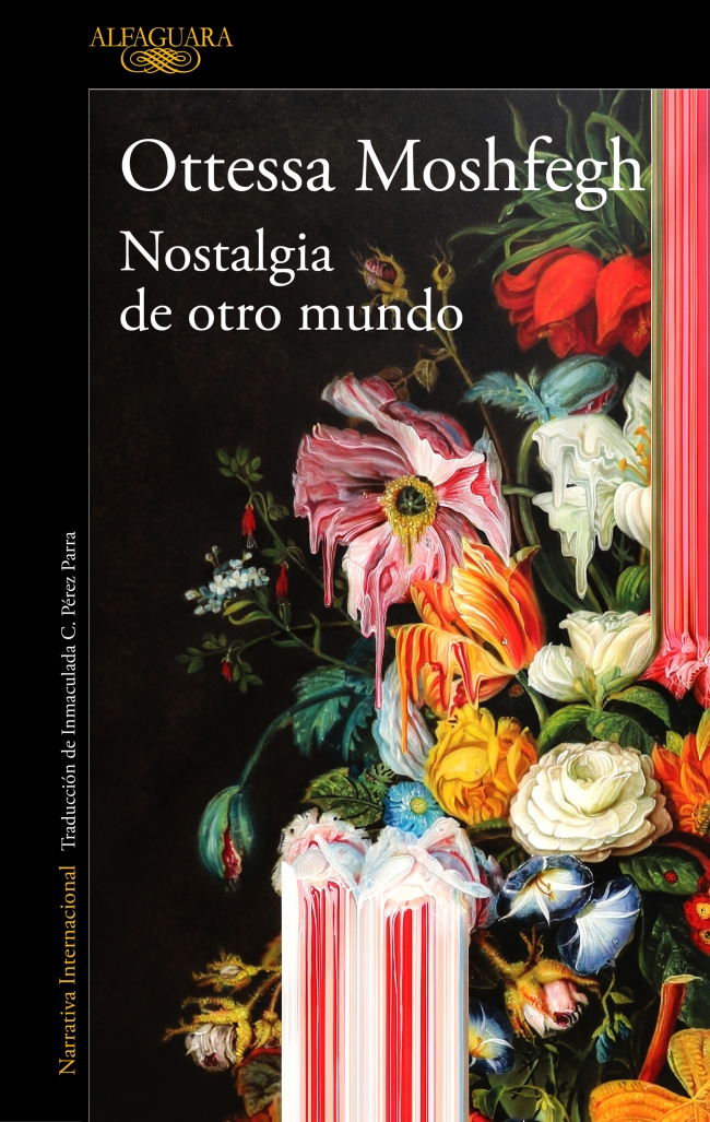 Portada del Libro Nostalgia De Otro Mundo de Ottessa Moshfegh - 9788420439334