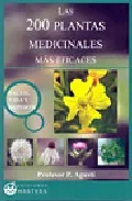 Portada del Libro Las 200 Plantas Medicinales Mas Eficaces de P. Agusti - 9788496319387