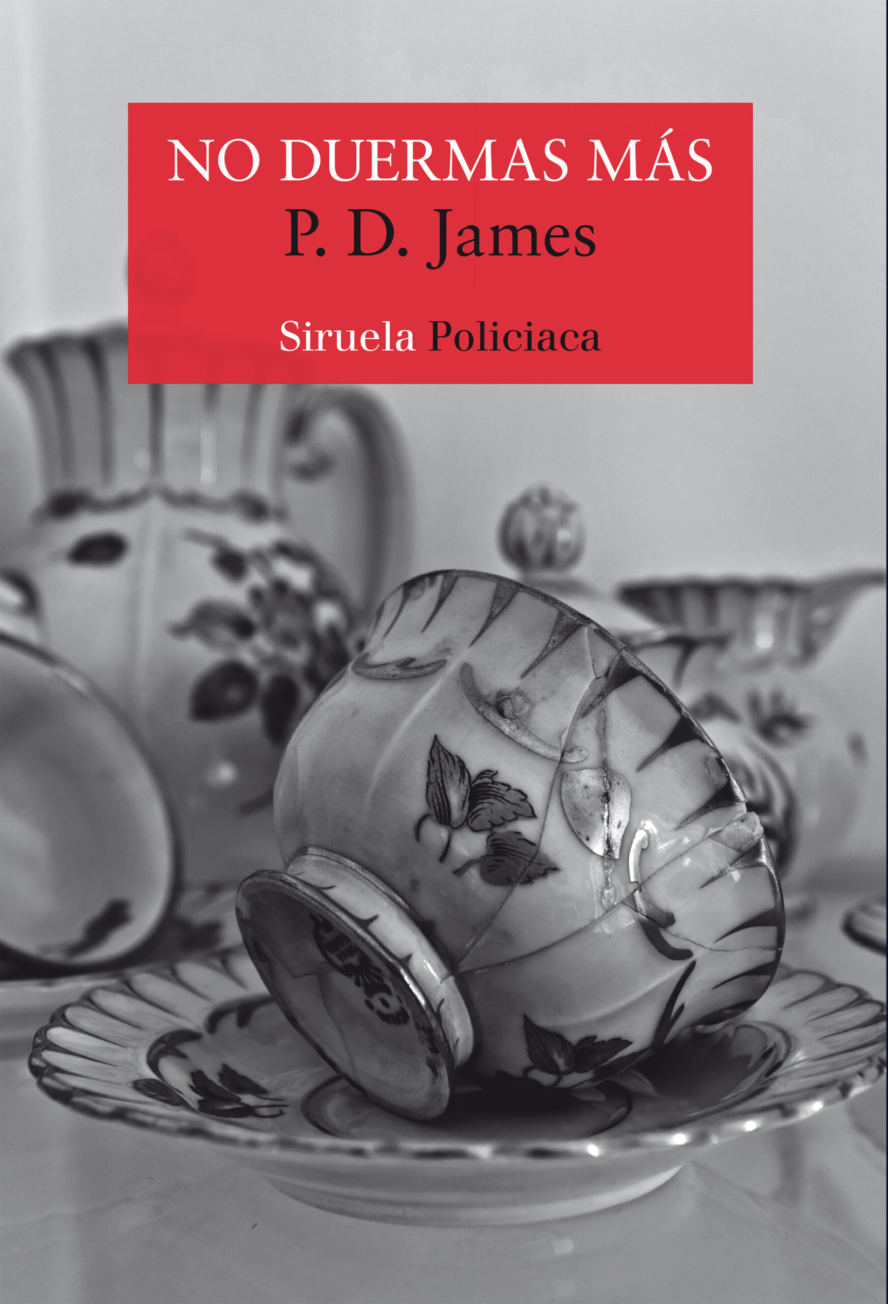 Portada del Libro No Duermas Más de P.D. James - 9788417996659