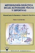 Portada del Libro Metodologia Didactica De Las Actividades de Pablo A. Gil Morales - 9788498231915
